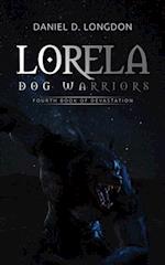 Lorela: Dog Warriors