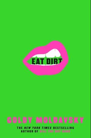 Eat Dirt