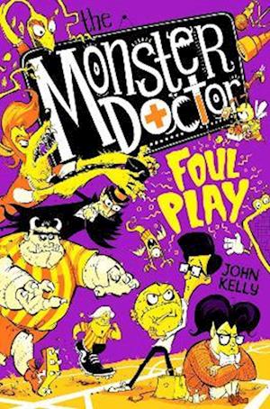 The Monster Doctor: Foul Play