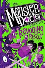The Monster Doctor: Revolting Rescue