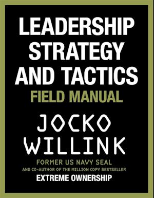 Leadership Strategy and Tactics