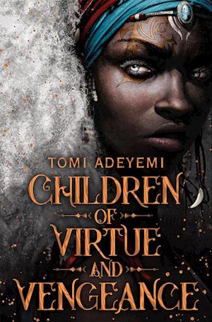 Children of Virtue and Vengeance