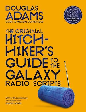 The Original Hitchhiker's Guide to the Galaxy Radio Scripts