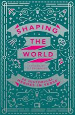 Shaping the World