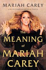 The Meaning of Mariah Carey