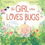 Girl Who LOVES Bugs