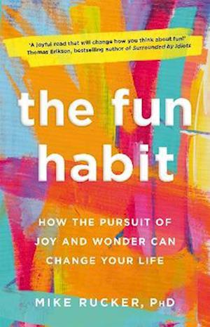 The Fun Habit