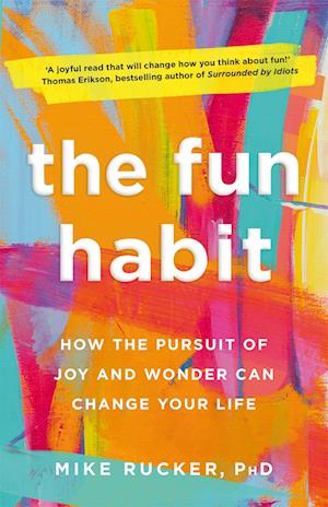 The Fun Habit