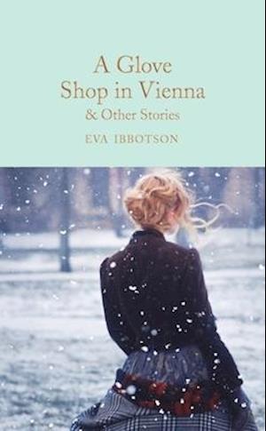 A Glove Shop in Vienna and Other Stories