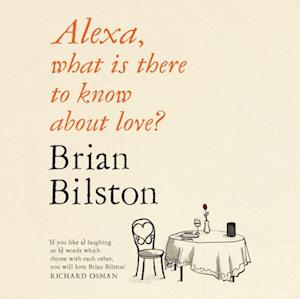 Alexa, what is there to know about love?