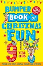 Bumper Book of Christmas Fun for 9 Year Olds