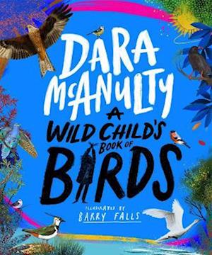 A Wild Child's Book of Birds