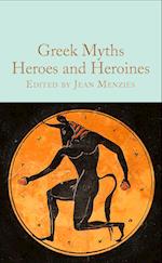Greek Myths: Heroes and Heroines