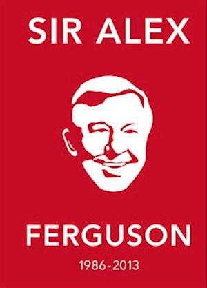 The Alex Ferguson Quote Book