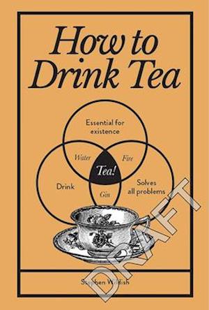 How to Drink Tea