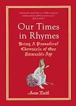 Our Times in Rhymes