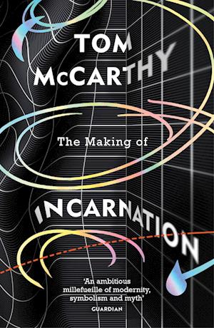 The Making of Incarnation