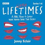 Little Lifetimes: Series 1-6