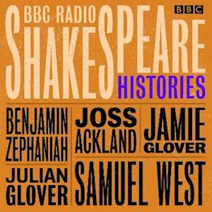 BBC Radio Shakespeare: A Collection of Four History Plays