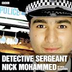 Detective Sergeant Nick Mohammed: The complete series 1 and 2