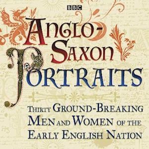 Anglo-Saxon Portraits