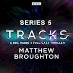 Tracks: Series 5