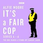 It's a Fair Cop: Series 4-6