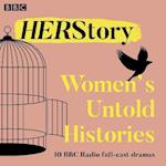 HER Story: Women's Untold Histories