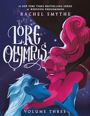 Lore Olympus: Volume Three