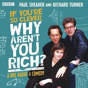 If You're So Clever, Why Aren't You Rich?