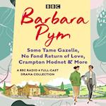 Barbara Pym: A BBC Radio drama collection