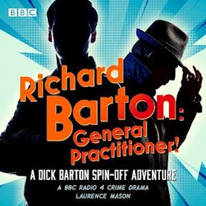 Richard Barton: General Practitioner!