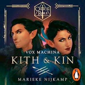 Critical Role: Vox Machina - Kith & Kin