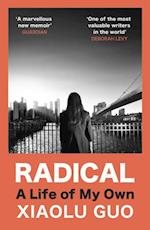 Radical : A Life of My Own