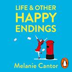 Life and other Happy Endings