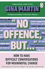 'No Offence, But...'
