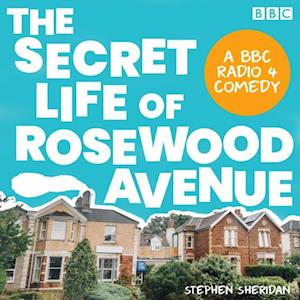 Secret Life of Rosewood Avenue