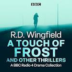 R.D. Wingfield: A Touch of Frost and other thrillers