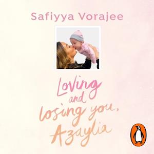 Loving and Losing You, Azaylia