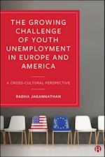 Growing Challenge of Youth Unemployment in Europe and America