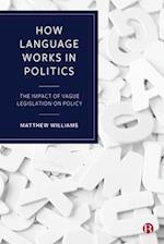 How Language Works in Politics