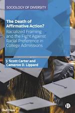 The Death of Affirmative Action?