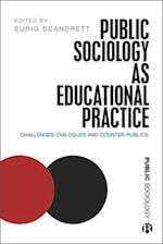 Public Sociology As Educational Practice
