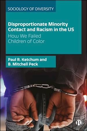 Disproportionate Minority Contact and Racism in the US