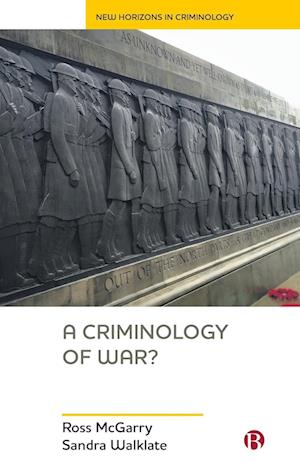 A Criminology of War?