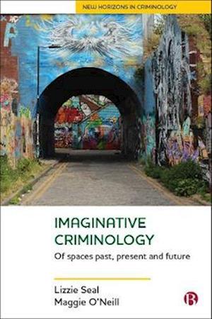 Imaginative Criminology