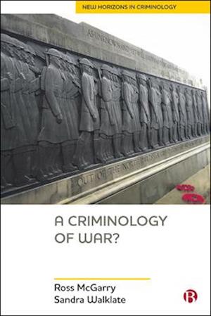 A Criminology of War?