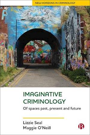 Imaginative Criminology