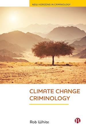 Climate Change Criminology