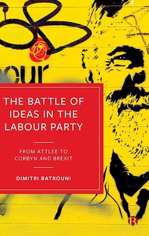 The Battle of Ideas in the Labour Party